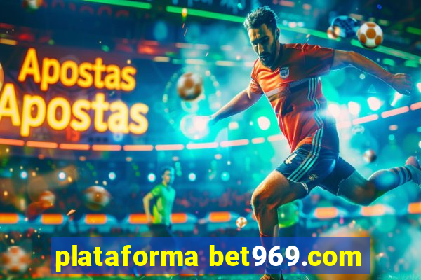 plataforma bet969.com